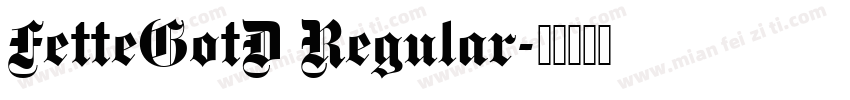 FetteGotD Regular字体转换